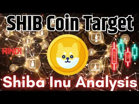 SHIB/USDT Analysis Target - Shiba Inu Coin Predication Price Action Updates News