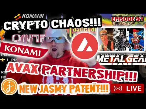 Crypto Otaku - KONAMI X AVAX!!! JASMY  PATENT EMERGES!!! MSTR BUYS MORE BITCOIN!!!  [Episode 91]