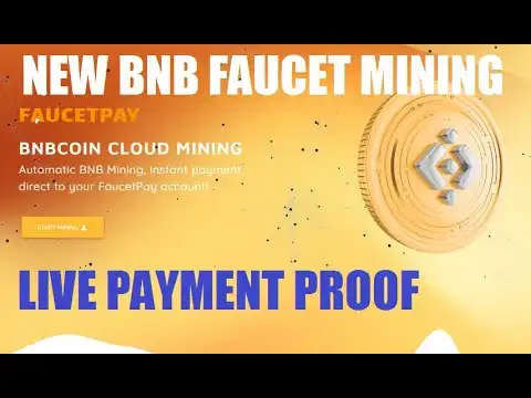 FAUCETPAY BNBCOIN CLOUD MINING || Automatic BNB Mining || Instant payment FaucetPay