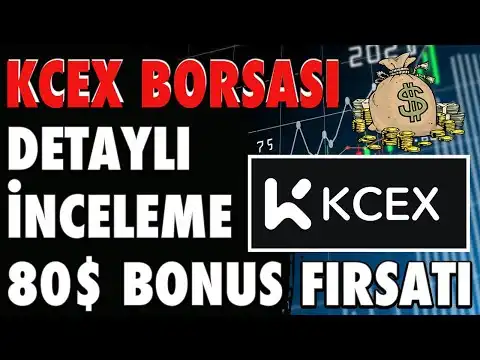 KCEX BORSASI 80 DOLAR BONUS KAZANMA FIRSATI NCELEME #kcex #bitcoin