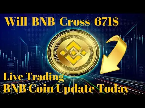 BNB Coin Price Prediction | BNB  Coin Live Trading | Bnb Price Update today