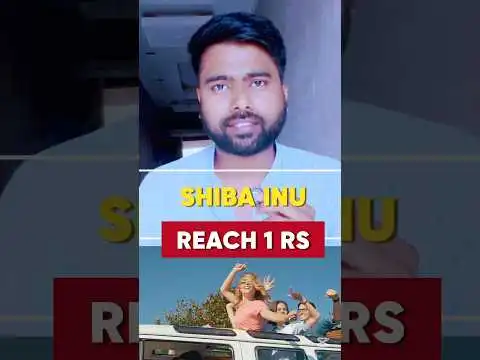  Shiba Inu 1 Price Prediction 2025!  Will SHIB Hit 1 INR Soon? | Shiba Inu Coin Latest Update