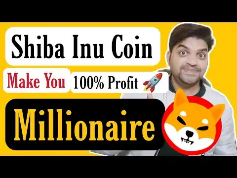 Shiba Inu Coin Make You Millionaire 