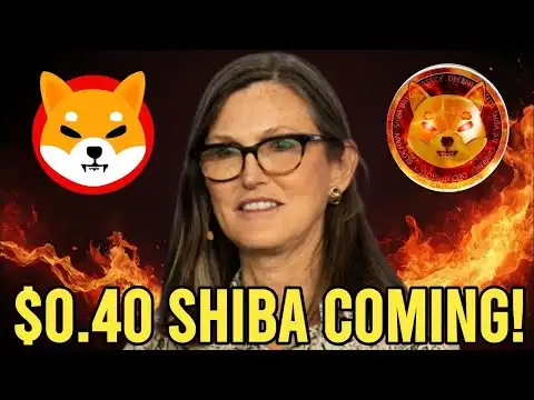 Cathie Wood REVEALS HOW Shiba Inu Coin will hit $0.40 Soon!!