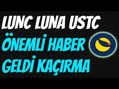 Lunc ve Luna Coin ?nemli Haber Geldi ! Ustc Lunc B?y?k Y?kseli Gelebilir