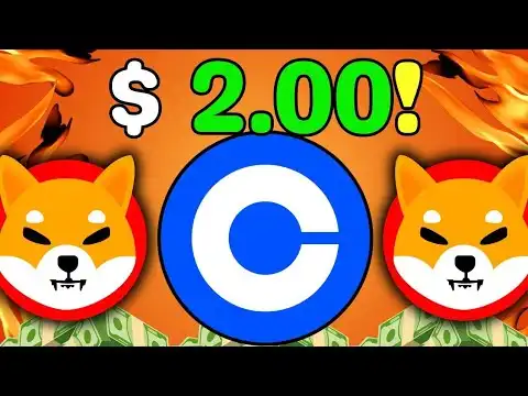 TONIGHT: COINBASE TURNS SHIBA INU INTO A $2.00 GIANT - SHIBA INU COIN NEWS - SHIB PRICE PREDICTION