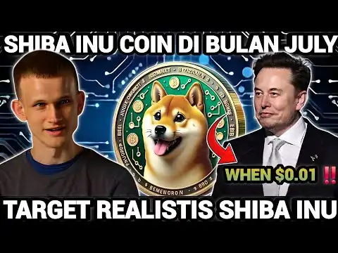 SHIBA INU COIN DIBULAN JULY - TARGET REALISTIS SHIBA INU 2025 !!