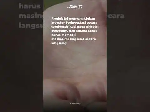 OJK Uji Coba Dana Kripto Indeks Berbasis Bitcoin, Ethereum, dan Solana