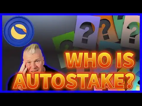 TERRA LUNA CLASSIC UPDATE! WHO IS AUTOSTAKE AND WHAT JUST HAPPENED? $LUNC