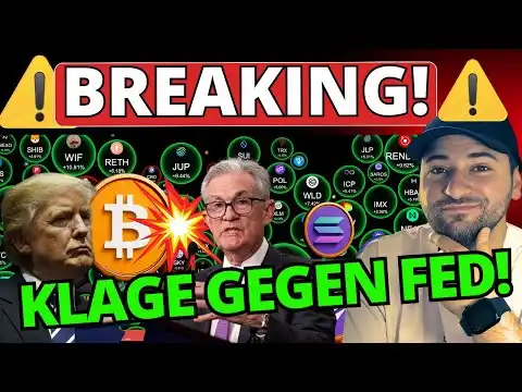  BREAKING NEWS TRUMP: KLAGE GEGEN FED! BITCOIN, ETHEREUM UND SOLANA BRECHEN WIDERSTAND!