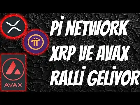 P NETWORK BNANCE LSTELEME TARH? XRP 5 DOLAR GELYOR MU? AVAX CON Y?KSEL BALADI KA?IRMA!