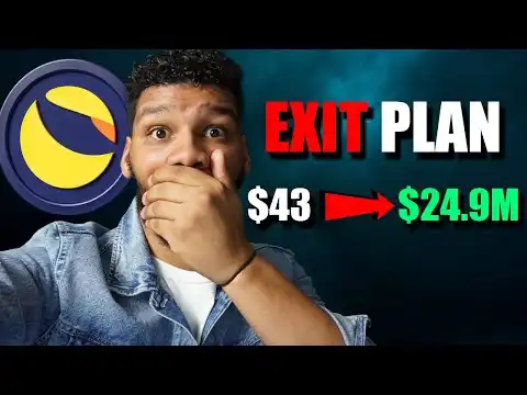 Turning $43 into $24,900,000  with Terra Luna Classic!!! My Complete #LUNC Exit Plan 2025!!!