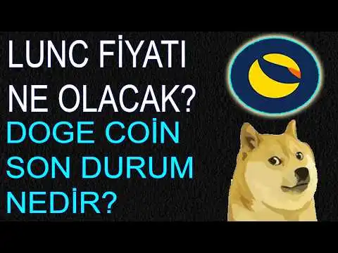 TERRA CLASSC LUNC Y?KSEL OLACAK MI? DOGE CON SON DURUM NEDR?