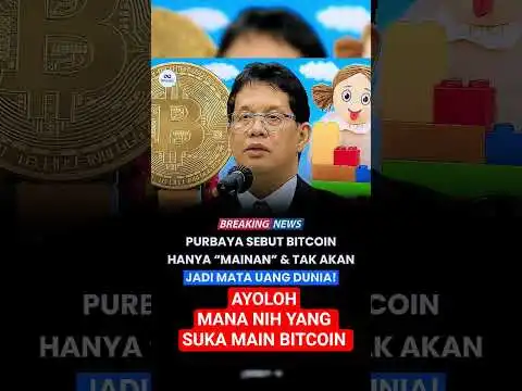 Menteri Purbaya: Bitcoin Hanya Mainan