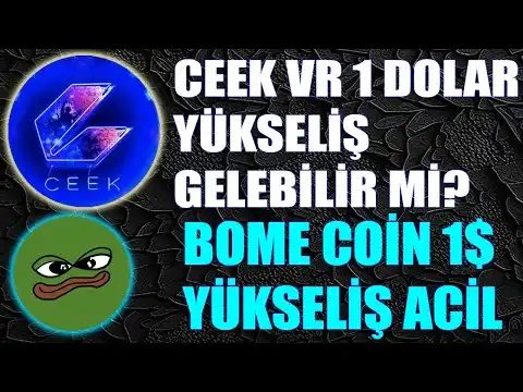 CEEK VR 1 Dolar Y?kseli Plan fa Oldu! BOME Coin Ekipten Gizli Bilgiler Geldi