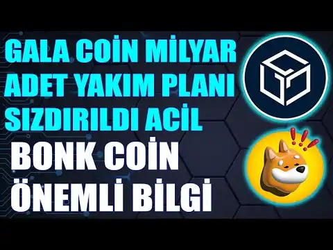 Gala Coin Milyar Yakm Plan Szdrld! BONK Coin B?y?k Y?kseli Balyor