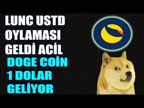 Terra Classic LUNC Yeni StableCoin Oylamas Geldi! Doge Coin 1 Dolar Y?kseli Geliyor!
