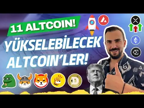 Y?KSELEBLECEK 11 ALTCOIN! SHIBA COIN, XRP, PEPE COIN, AVAX, FLOKI, BONK, DOGE, ENA Y?KSELECEK M?