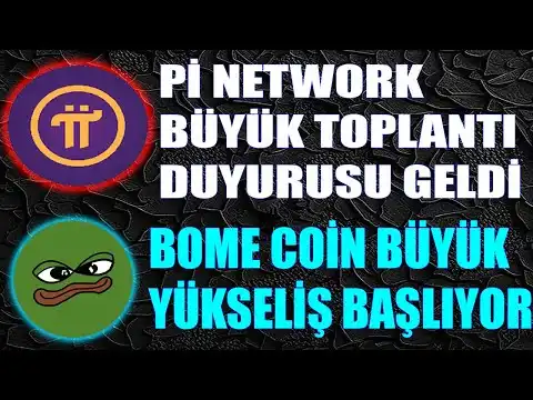 Pi Network Yeni Toplant Haberi GeldiBOME Coin Y?kseli Balyor