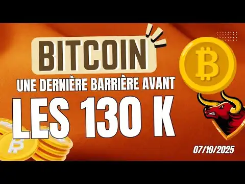 BITCOIN UNE DERNI?RE BARRI?RE AVANT LES 130K  ETHEREUM PROCHE DE L'ATH  ! ANALYSE CRYPTO & NEWS