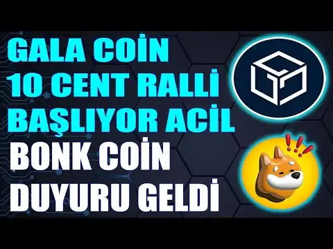 Gala Coin Milyar Yakm Balyor Mu?BONK Coin Fiyat Patlayacak